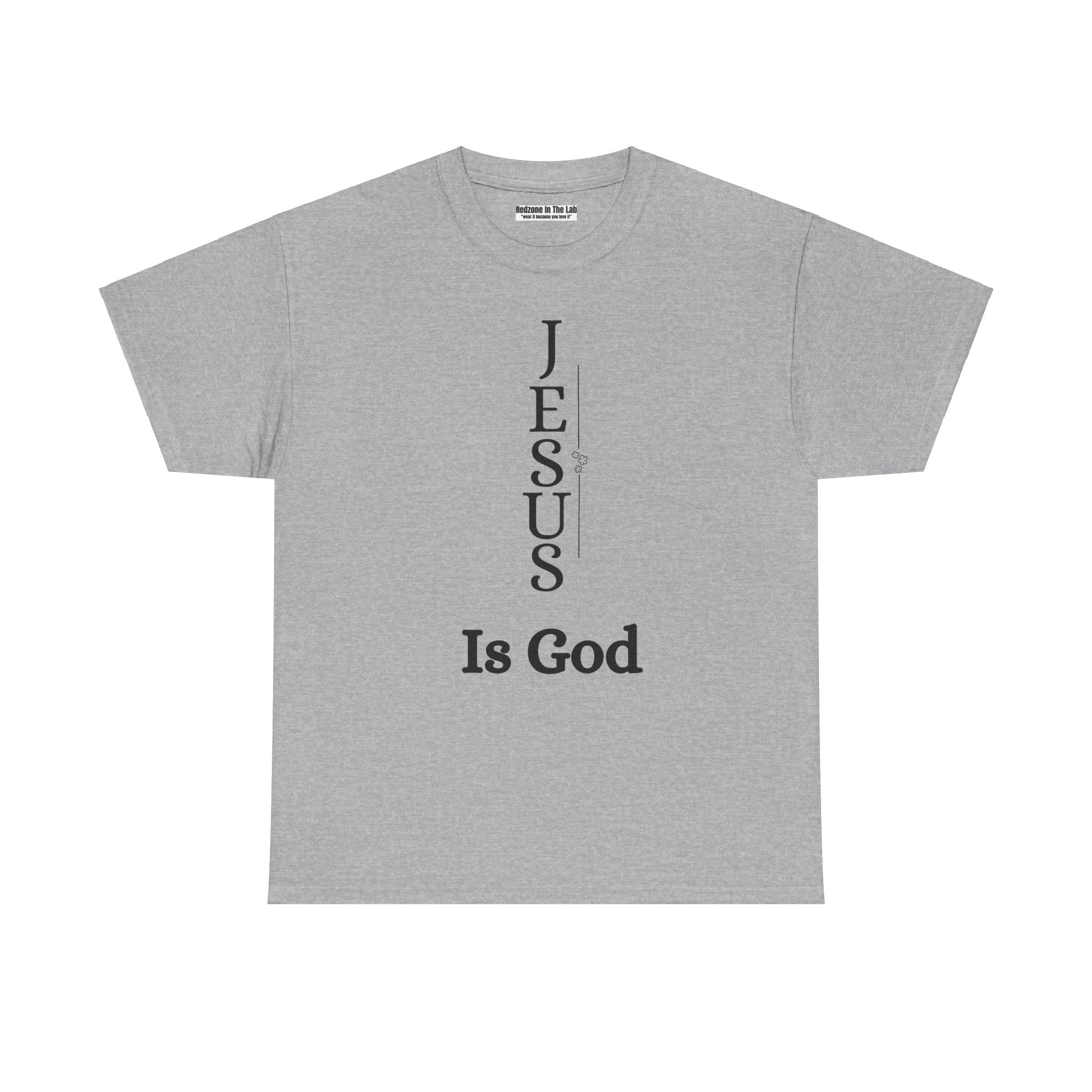 Jesus Is God Unisex Heavy Cotton Tee