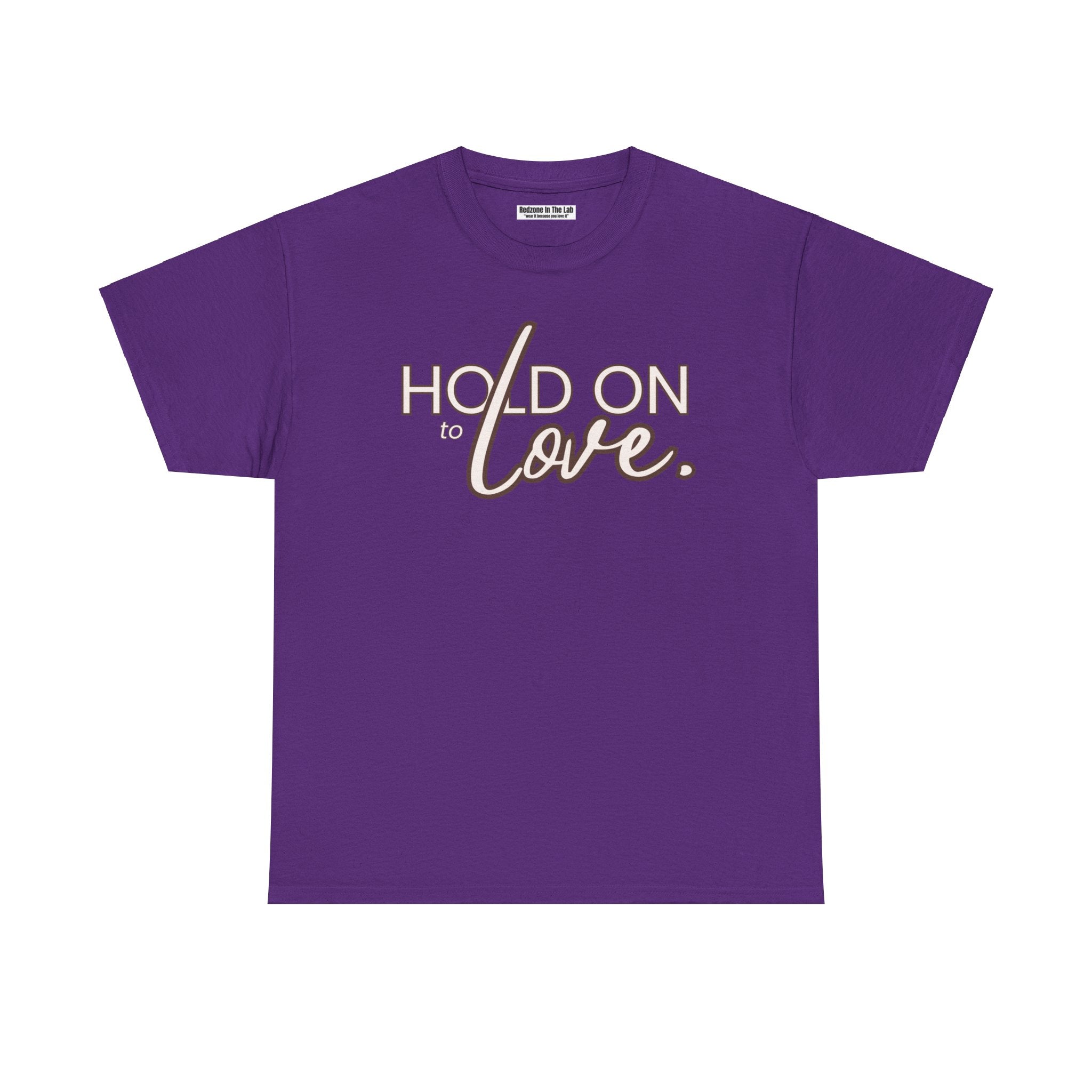 Hold On To Love Unisex Heavy Cotton Tee