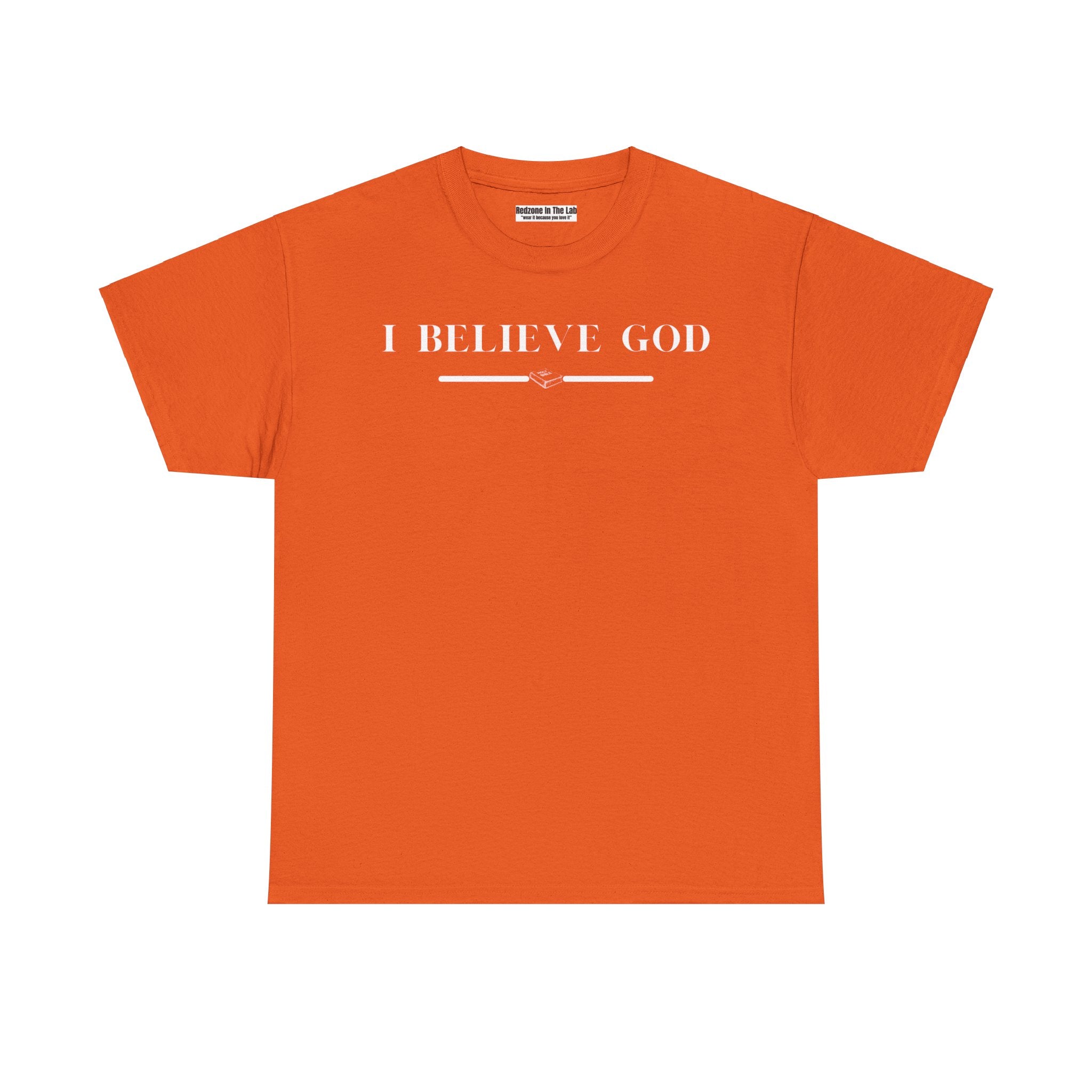 I Believe God Unisex Heavy Cotton Tee