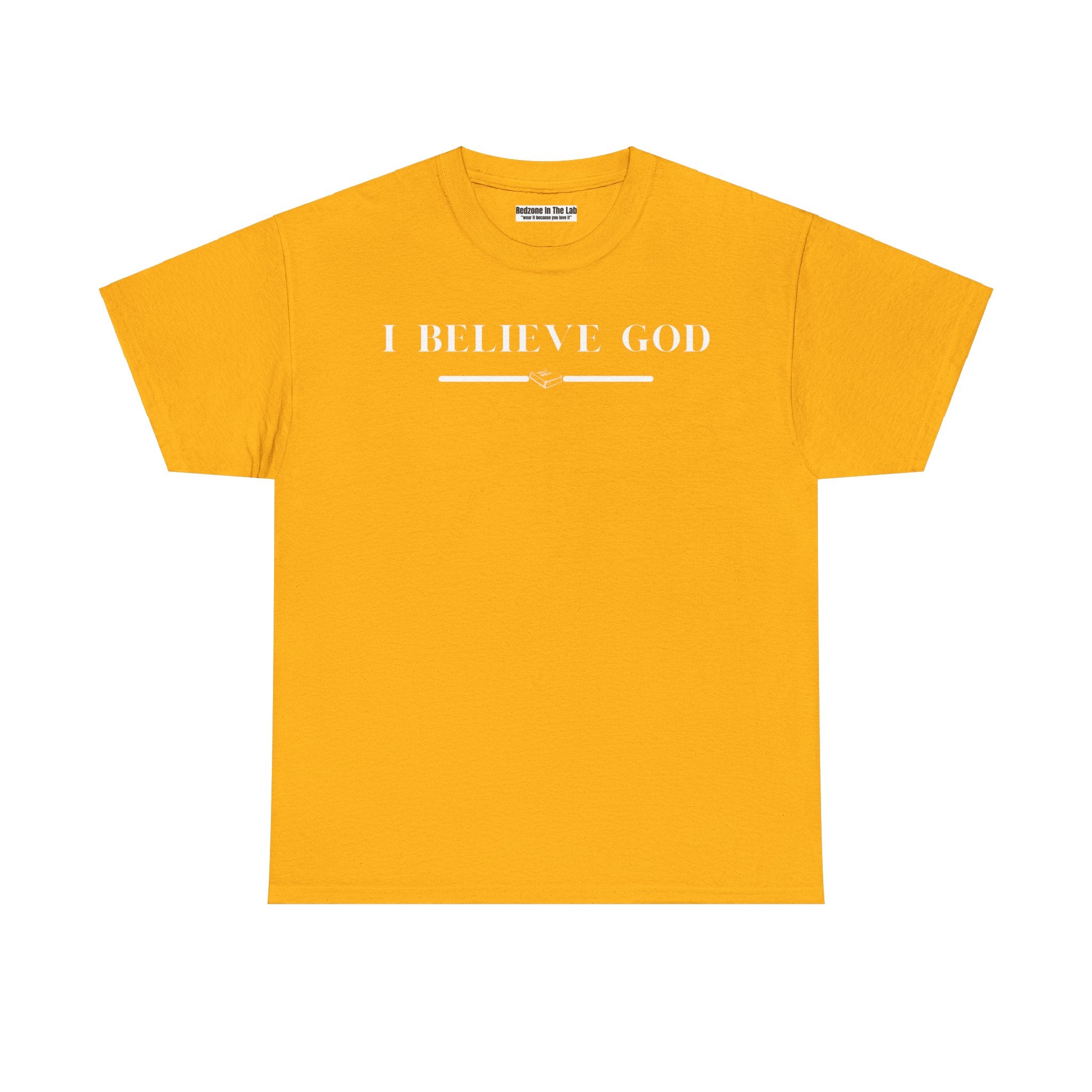 I Believe God Unisex Heavy Cotton Tee