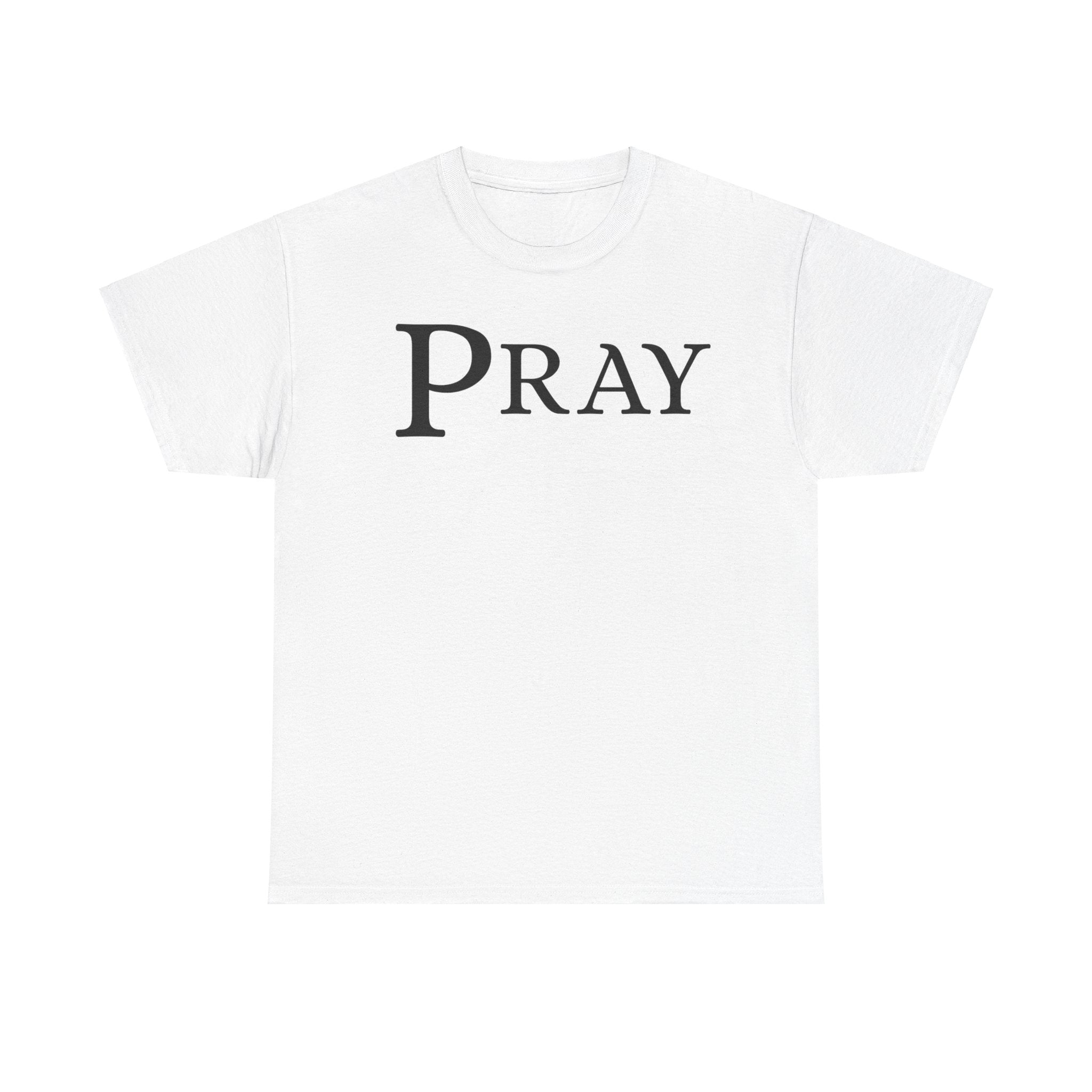 Pray & Faith Tee Shirt