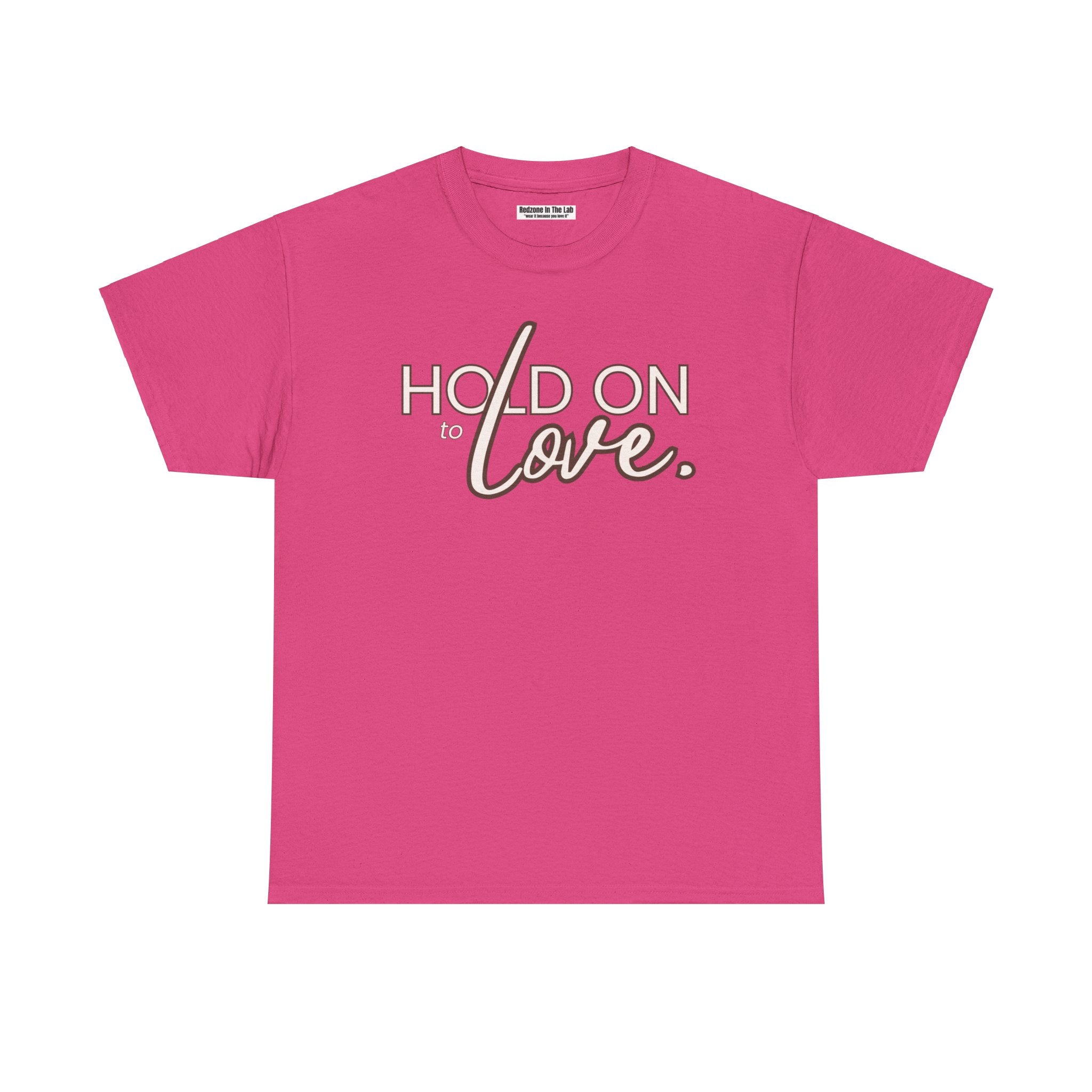 Hold On To Love Unisex Heavy Cotton Tee