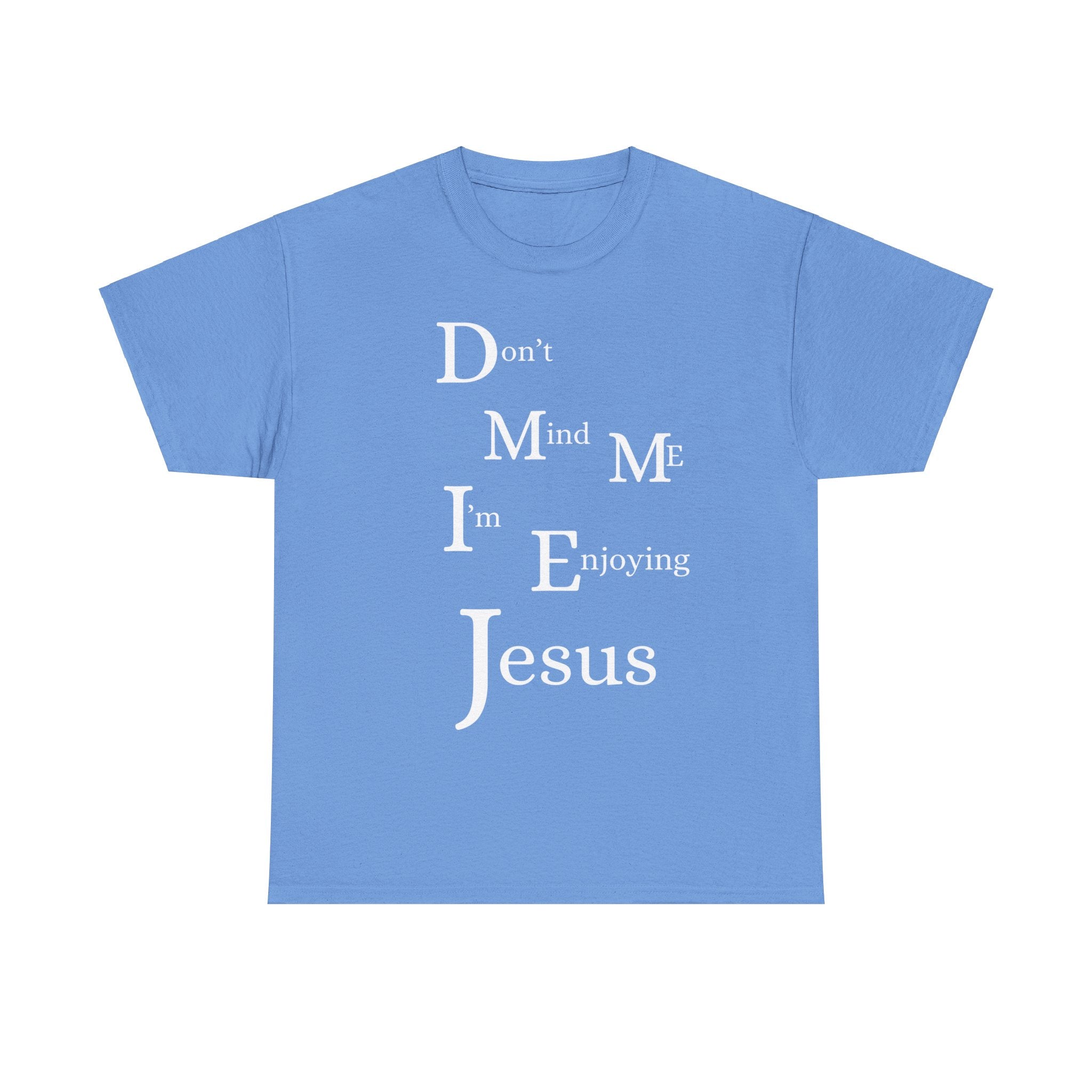 Enjoying Jesus Unisex Tee Shirt