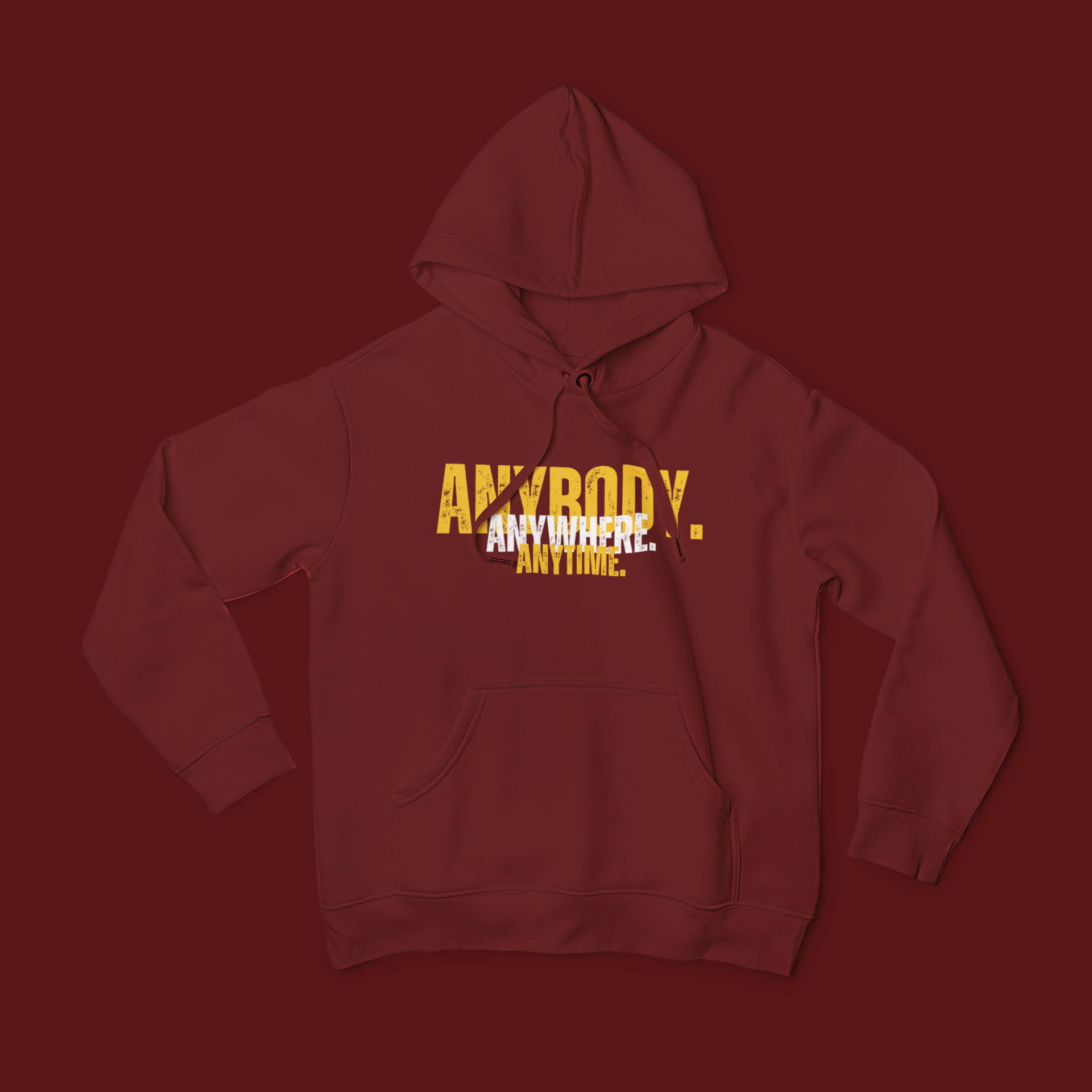 Anybody Anywhere Anytime Unisex Hoodie